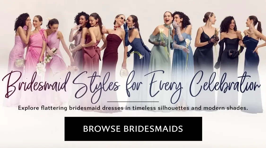 Bridesmaids Styles for Every Celebration Banner